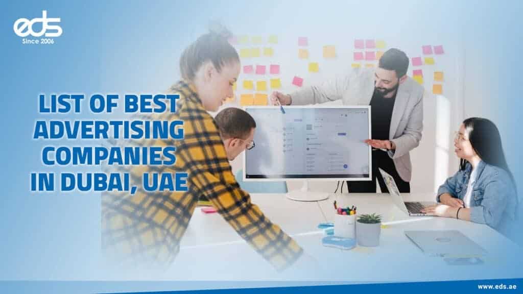List of Best Advertising Companies in Dubai, UAE