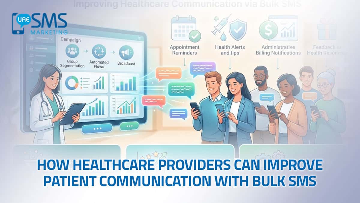 How Healthcare Providers Can Improve Patient Communication with Bulk SMS