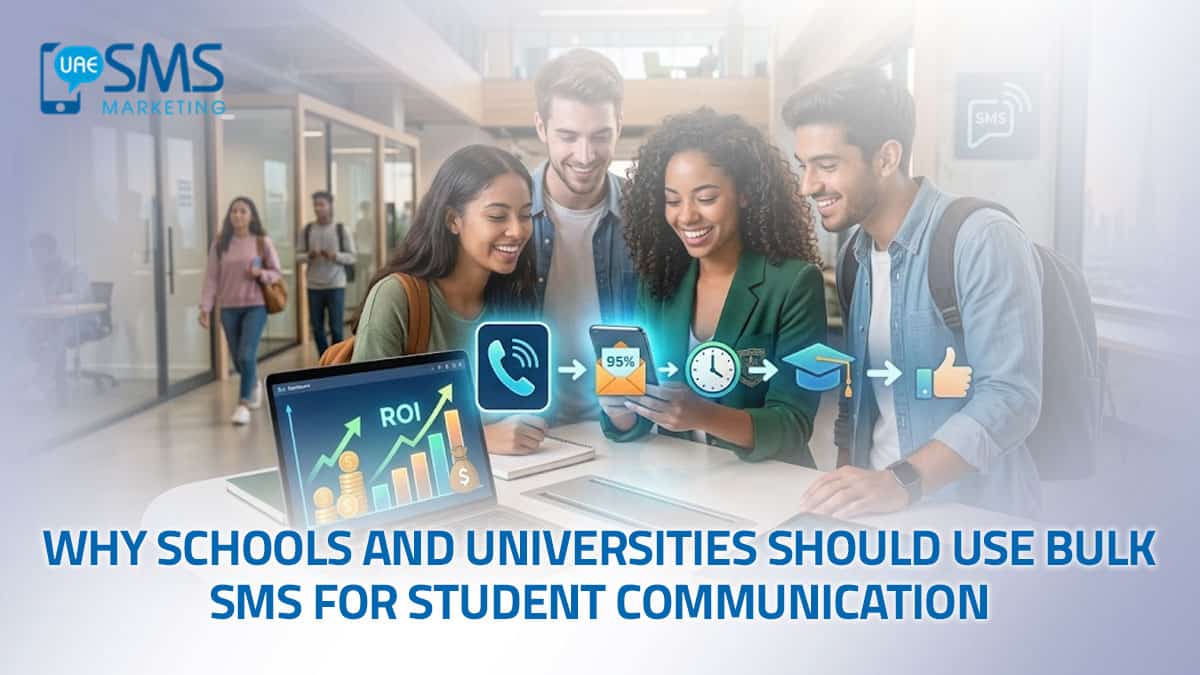 Why Schools and Universities Should Use Bulk SMS for Student Communication
